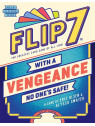 Flip 7: With A Vengeance