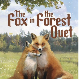 The Fox in the Forest Duet