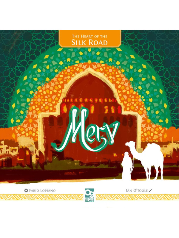 Merv: The Heart of the Silk Road