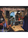 The Princes of Florence
