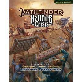 Pathfinder 2E: Lost Omens Hellfire Dispatches