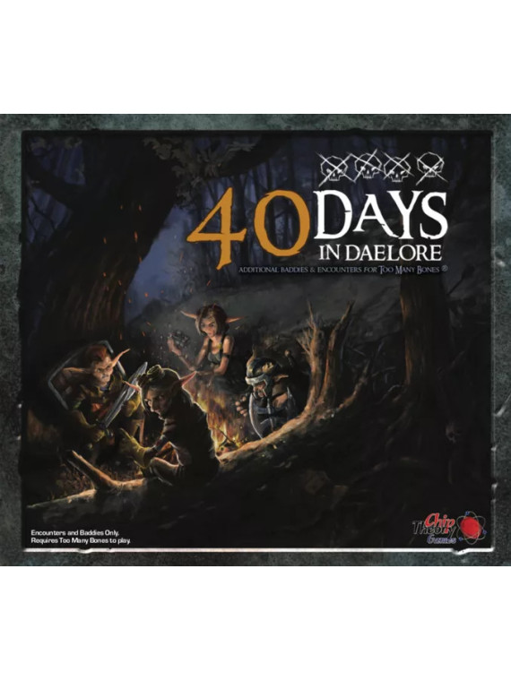 Too Many Bones: 40 Days In Daelore