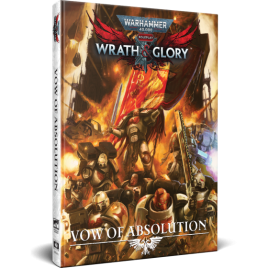 Warhammer 40,000: Wrath & Glory Vow of Absolution