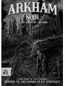 Arkham Noir: Case 2 – Called Forth By Thunder