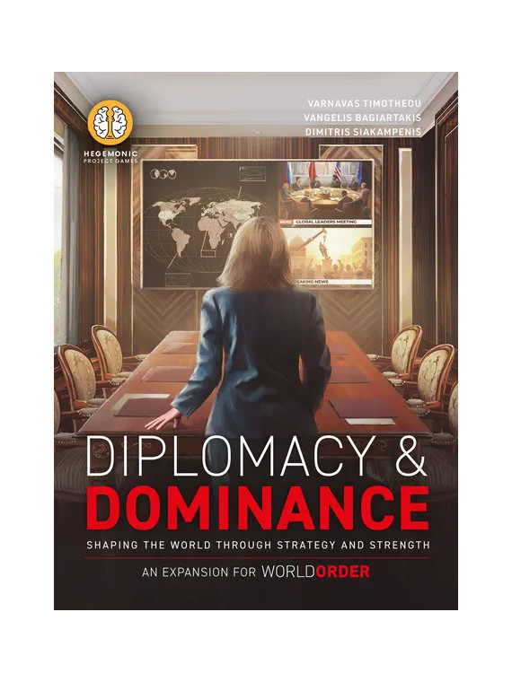 World Order: Diplomacy & Dominance