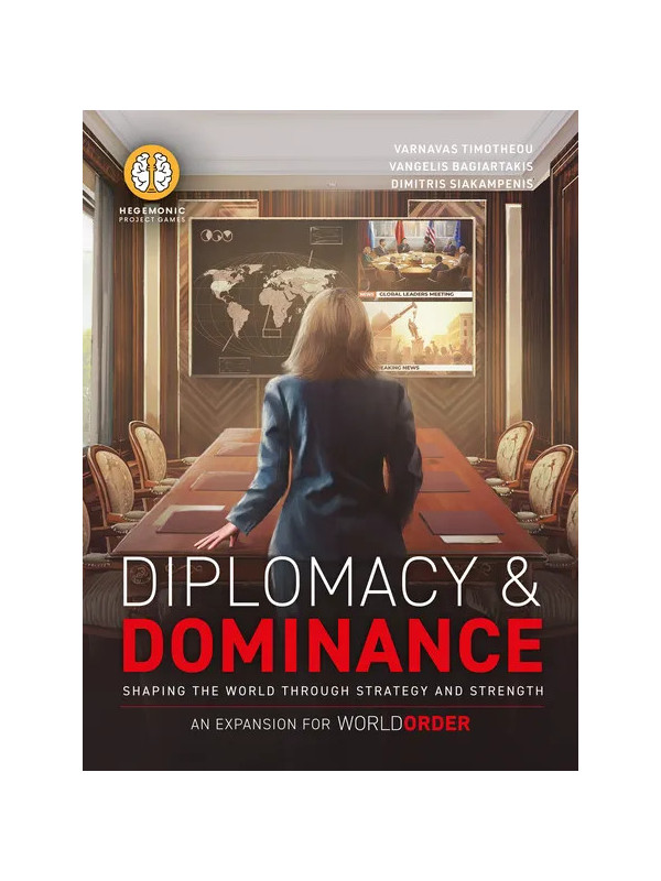 World Order: Diplomacy & Dominance