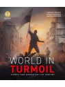 World Order: World in Turmoil