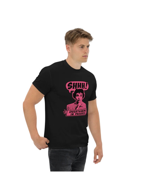 Overthinking in Progress - Unisex T-Shirt