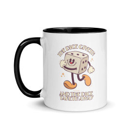 The Dice Giveth - Mug
