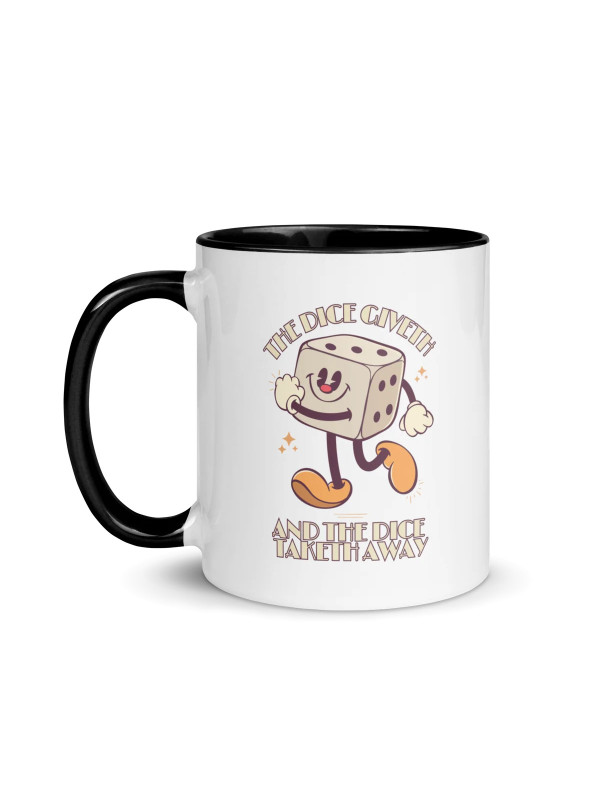 The Dice Giveth - Mug