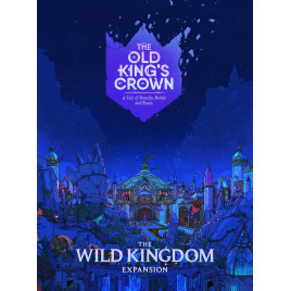 The Old King's Crown: Waking Kingdom