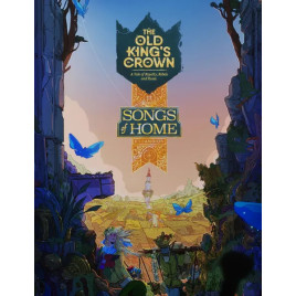 The Old King's Crown: Songs of Home