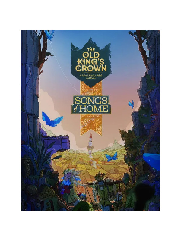 The Old King's Crown: Songs of Home