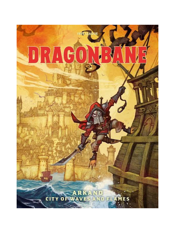 Dragonbane: Arkand – City of Waves and Flames