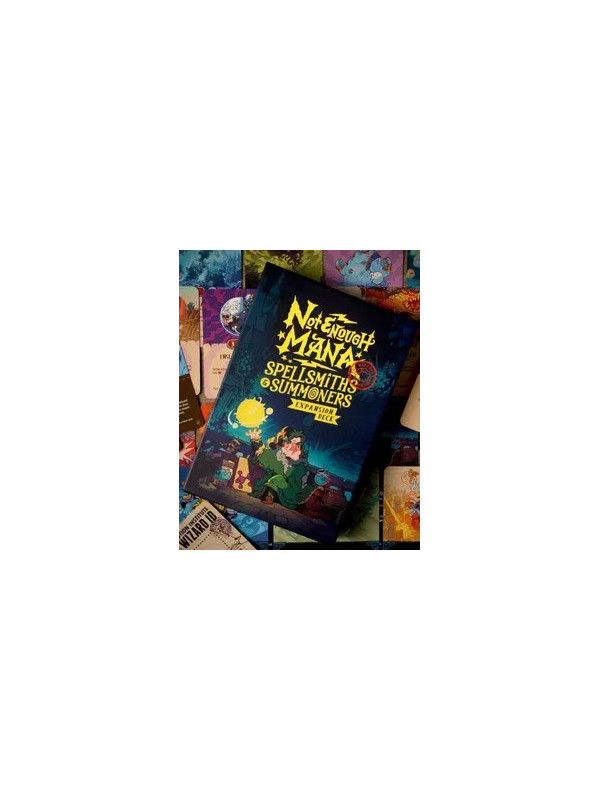 Not Enough Mana: Spellsmiths & Summoners