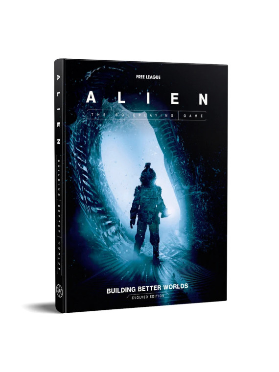 Alien RPG: Building Better Worlds Evolved Edition