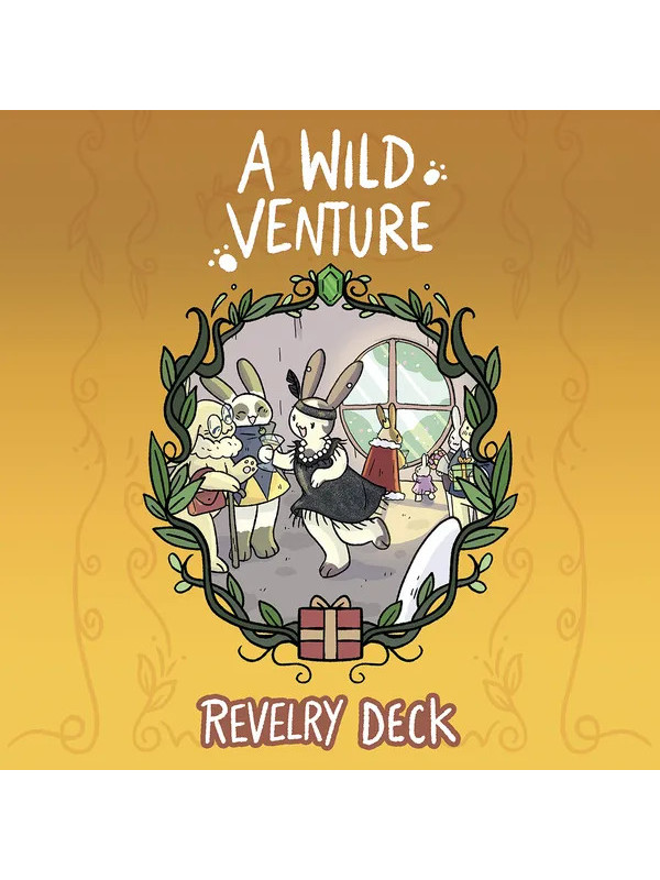 A Wild Venture: Revelry Deck
