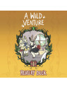 A Wild Venture: Revelry Deck