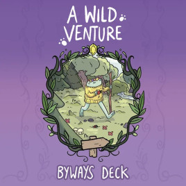 A Wild Venture: Byways Deck