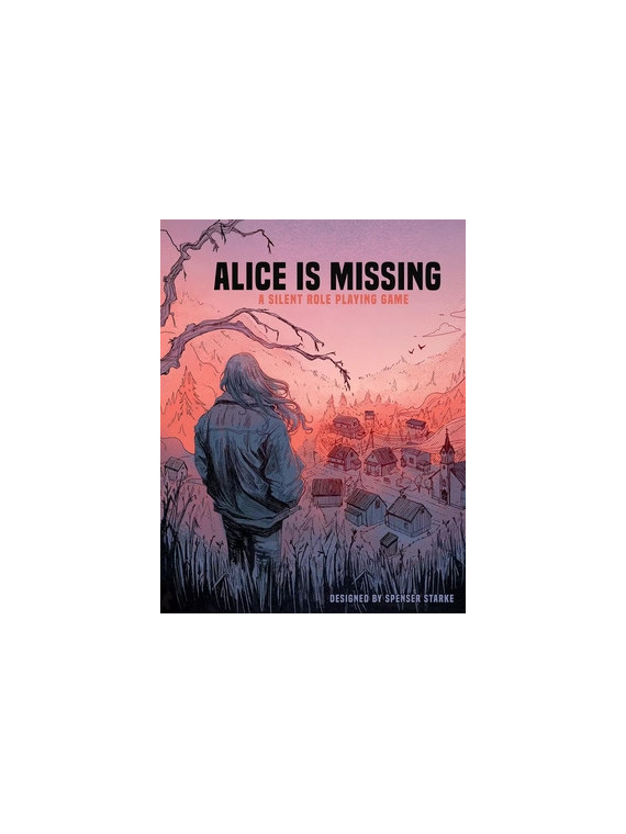 Alice is Missing - A Silent Role Playing Game