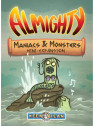 Almighty: Maniacs & Monsters