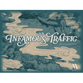 An Infamous Traffic: Second Edition