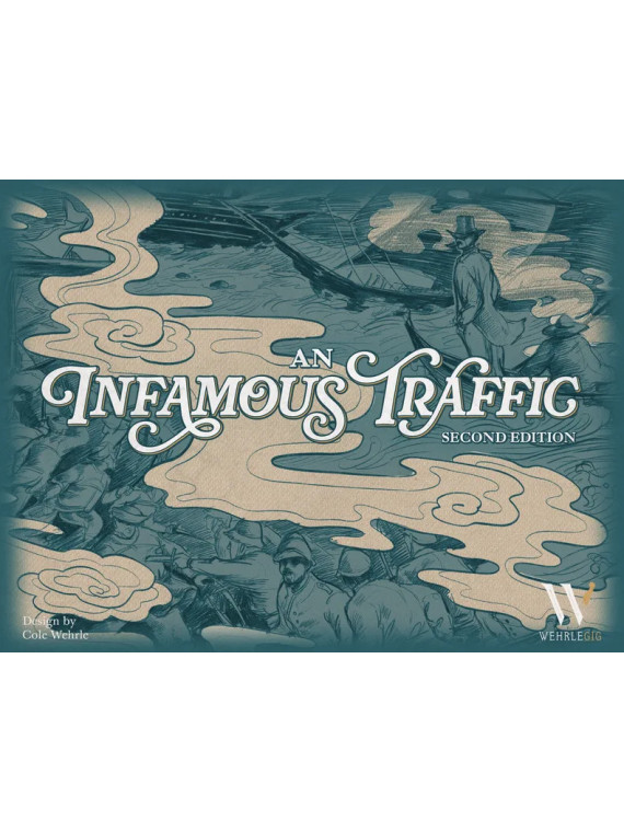 An Infamous Traffic: Second Edition