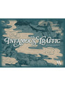 An Infamous Traffic: Second Edition