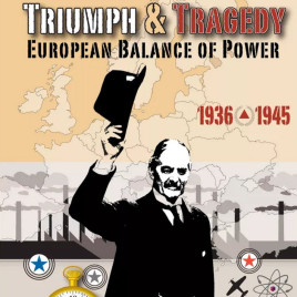 Triumph & Tragedy: European Balance of Power 1936-1945