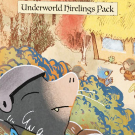 Root: Underworld Hirelings Pack