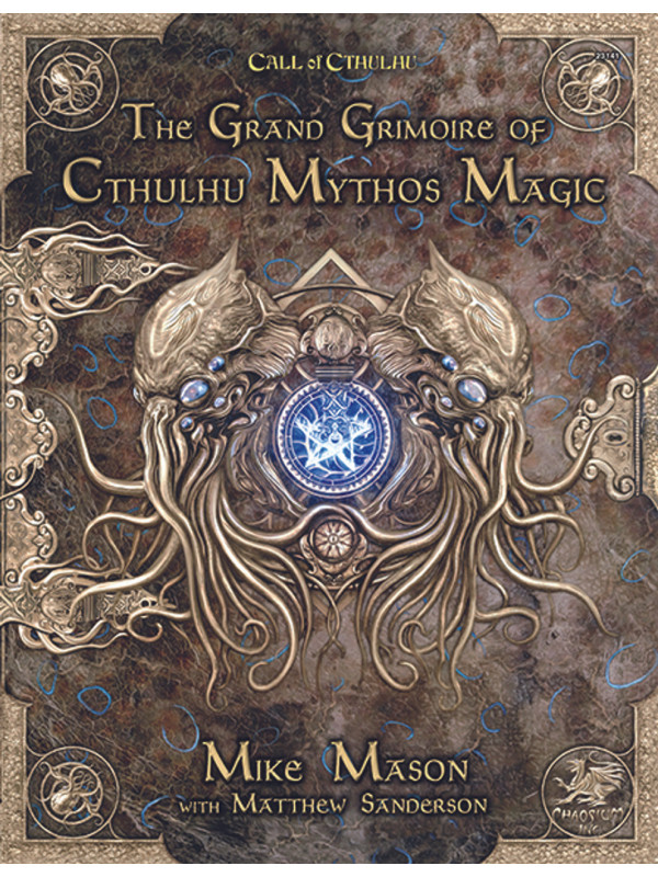Call of Cthulhu RPG - The Grand Grimoire of Cthulhu Mythos Magic
