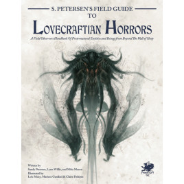 Call of Cthulhu RPG - S. Petersens Field Guide to Lovecraftian Horrors