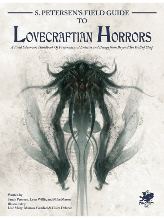Call of Cthulhu RPG - S. Petersens Field Guide to Lovecraftian Horrors