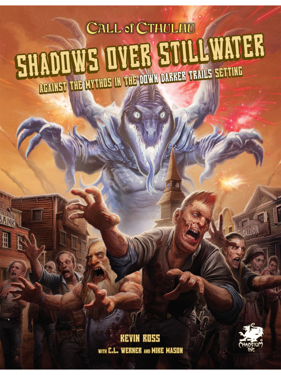 Call of Cthulhu RPG - Shadows over Stillwater