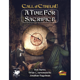 Call of Cthulhu RPG - A Time for Sacrifice