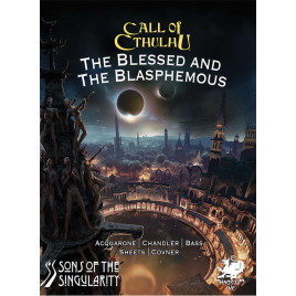 Call of Cthulhu RPG - The Blessed and the Blasphemous