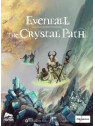 Evenfall: The Crystal Path