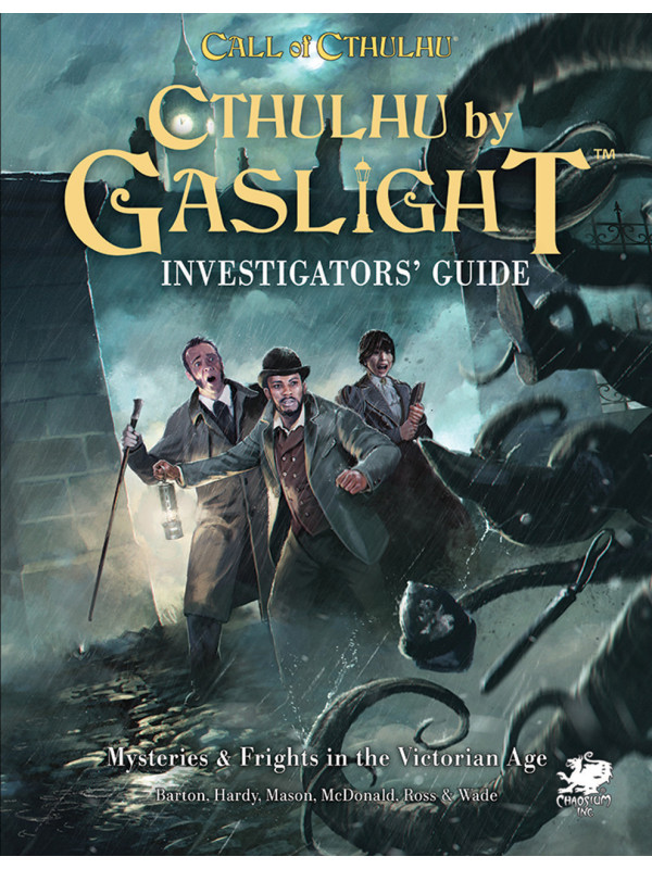 Call of Cthulhu RPG: By Gaslight Investigators Guide