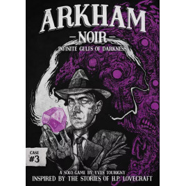 Arkham Noir: Case 3 – Infinite Gulfs of Darkness