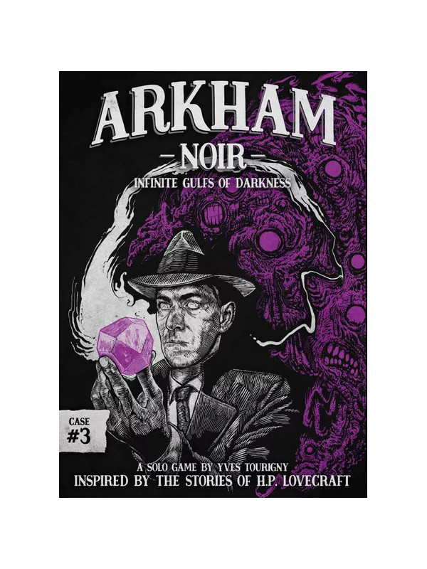 Arkham Noir: Case 3 – Infinite Gulfs of Darkness