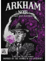 Arkham Noir: Case 3 – Infinite Gulfs of Darkness