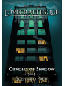 Lovecraftesque: Citadels of Shadow