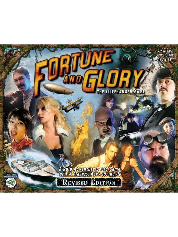 Fortune and Glory: The Cliffhanger Game - Revised Edition