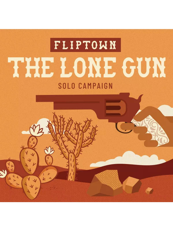 Fliptown: The Lone Gun