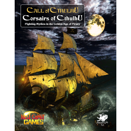 Call of Cthulhu RPG: Corsairs of Cthulhu