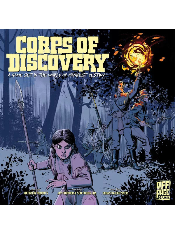 Corps of Discovery: A Game Set in the World of Manifest Destiny
