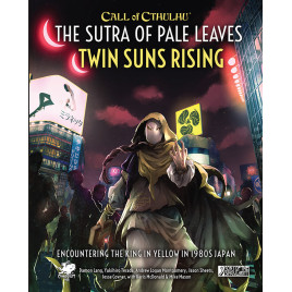 Call of Cthulhu RPG: The Sutra of Pale Leaves Twin Suns Rising