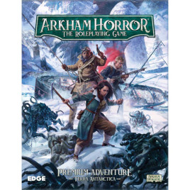 Arkham Horror RPG - Terra Antartica