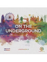 On the Underground: London / Berlin