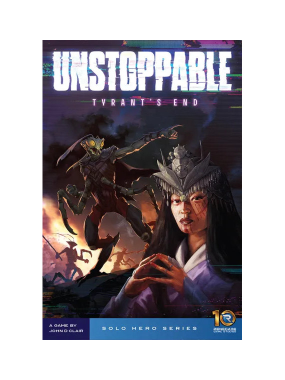 Unstoppable: Tyrant's End